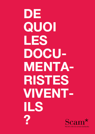 De quoi les documentaristes vivent-ils ?