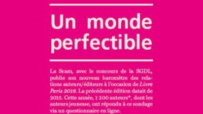 7e Baromètre des relations auteurs / éditeurs : Un monde perfectible