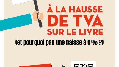 Pétition : Non à la hausse de tva sur le livre (et pourquoi pas une baisse à 0 % ?)