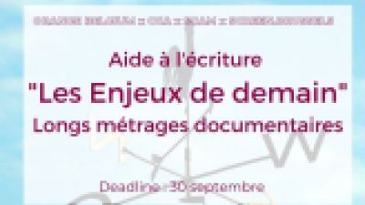 Documentaire - Enjeux de demain