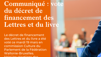 Communiqué : le décret de financement des Lettres et du livre a été voté